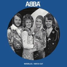 Abba - Waterloo / Watch Out 7-Inch Picture Disc