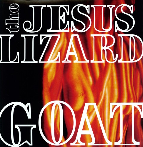 Jesus Lizard - Goat LP (Remastered - Bonus Tracks)