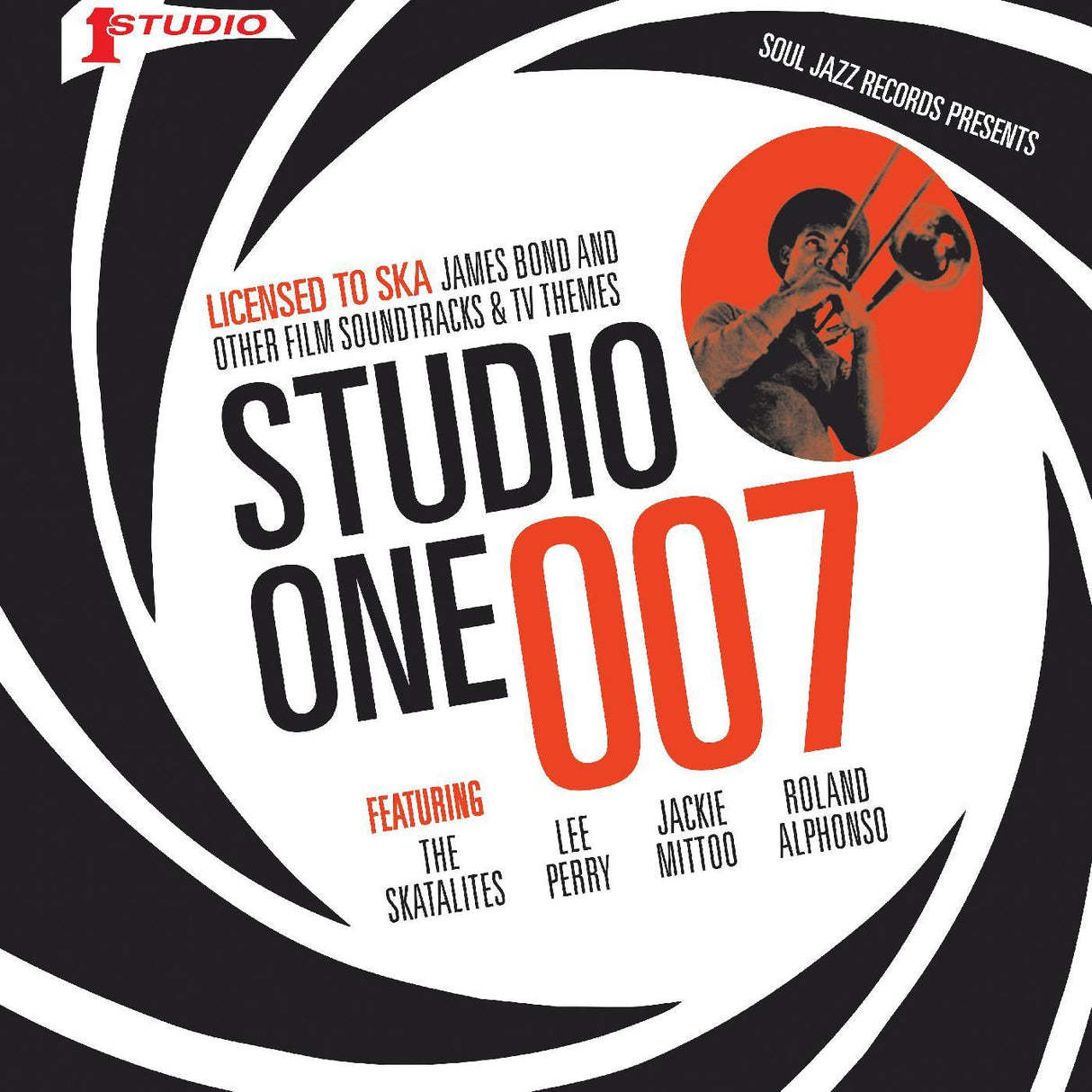 Soul Jazz Records presents / Studio One 007 - Licenced to Ska: James Bond and other Film Soundtracks and TV Themes