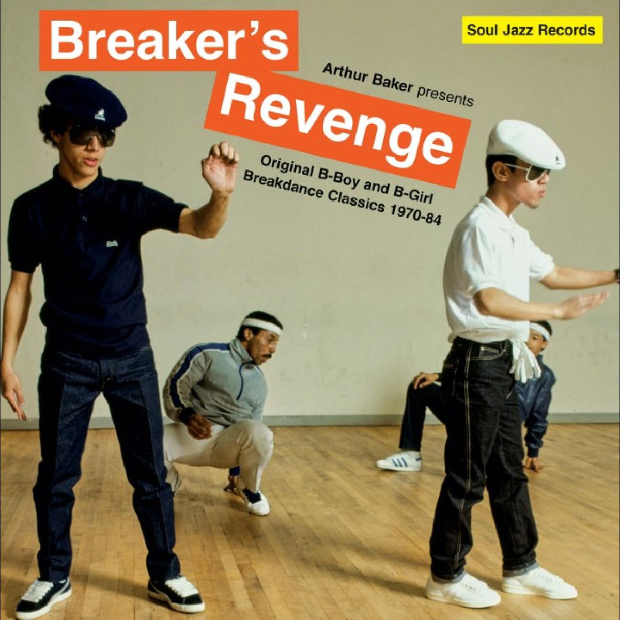 Arthur Baker -  Arthur Baker presents Breaker’s Revenge – Original B-Boy and B-Girl Breakdance Classics 1970-84 2LP