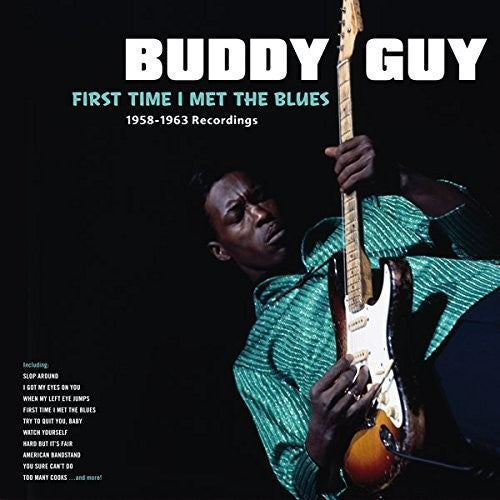 Buddy Guy - First Time I Met The Blues LP