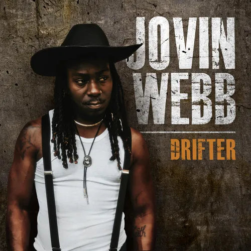 Jovin Webb - Drifter LP