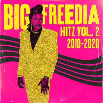 Big Freedia - Hitz Vol. 2 2010-2020 LP