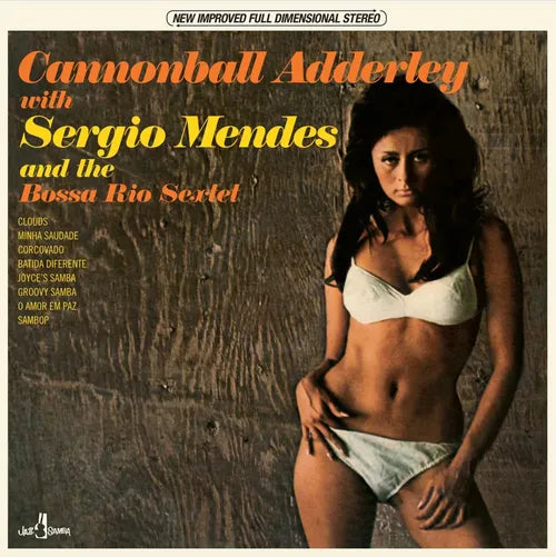 Cannonball Adderley, Sergio Mendes & The Bossa Rio Sextet LP