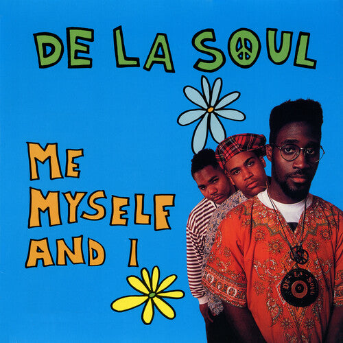 De La Soul - Me Myself And I 7-Inch | Beat Street Records