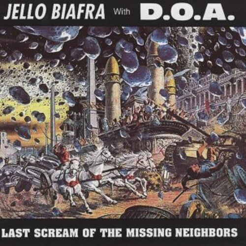 Jello Biafra / DOA - Last Scream Of The Missing Neighbors LP