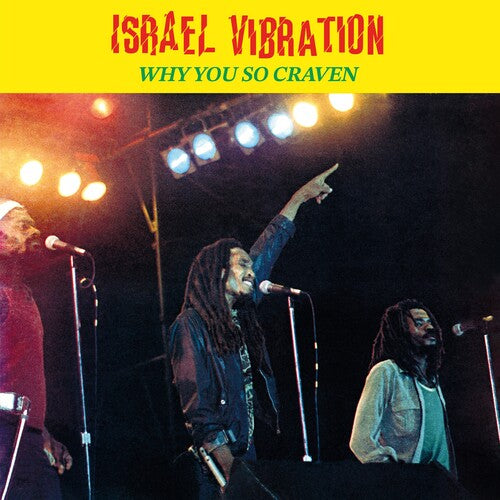 Israel Vibration - Why You So Craven LP