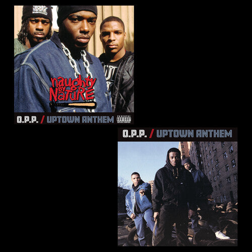 Naughty By Nature - O.P.P. / Uptown Anthem 7-Inch