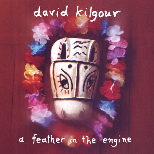 David Kilgour - A Feather In The Engine LP