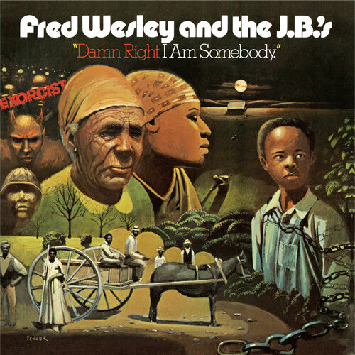 Fred Wesley & The JBs - Damn Right I Am Somebody LP