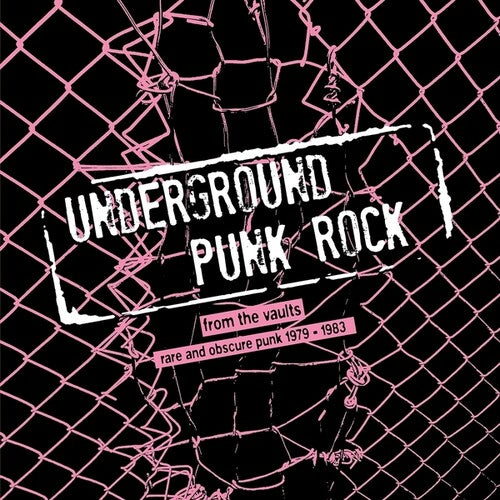 Underground Punk Rock: From Vaults - Rare