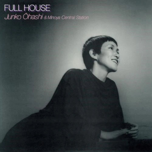 Junko Ohashi & Minoya Central Station - Full House LP (Pink Vinyl)