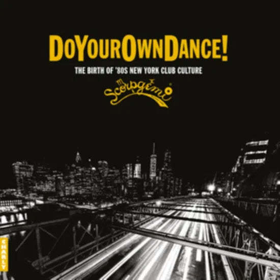 Do You Own Dance - The Birth Of 80s New York Club Culture LP