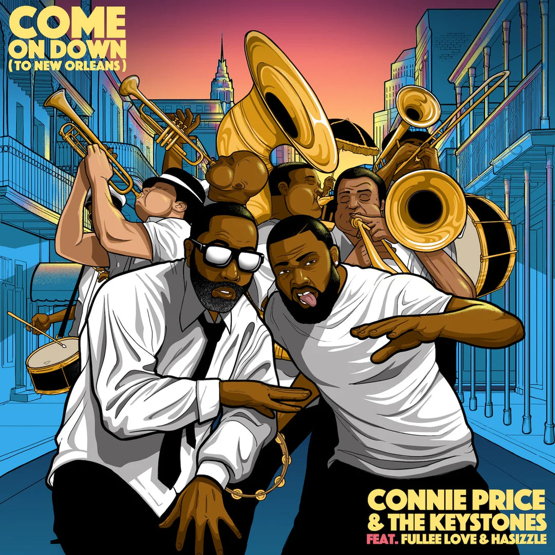 Connie Price & The Keystones ft. Fullee Love (aka Soup of Jurassic 5) + Hasizzle - Come On Down (To New Orleans) b/w Come On Down (To New Orleans) (Professor Shorthair Bounce Remix) 7-Inch (Yellow / Blue Splatter)