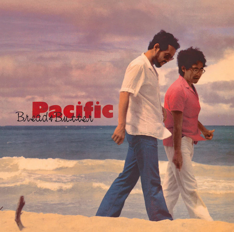 Bread And Butter - Pacific LP