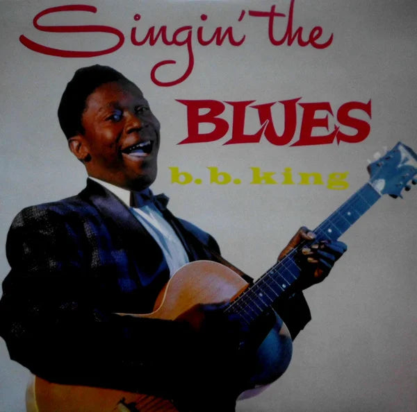 B.B. King - Singin' The Blues LP