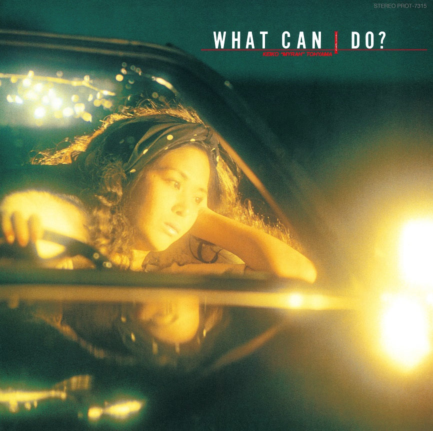 Keiko Myrah Tohyama - What Can I Do? LP