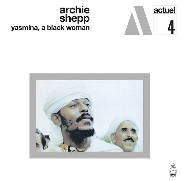 Archie Shepp - Yasmina, A Black Woman LP