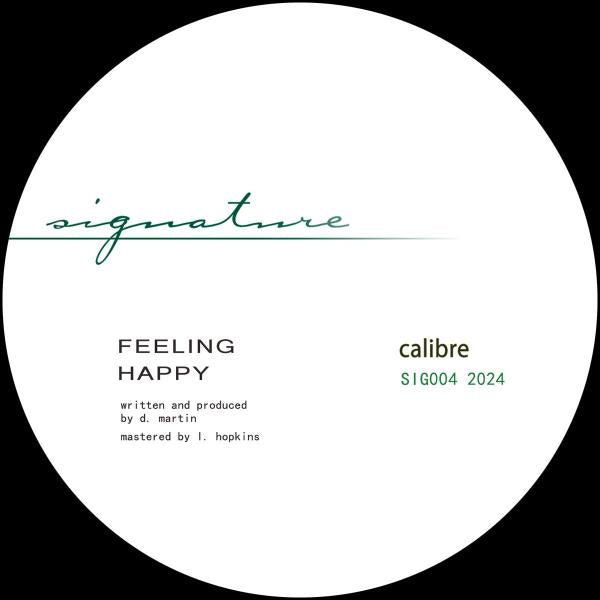 Calibre - Feeling Happy EP