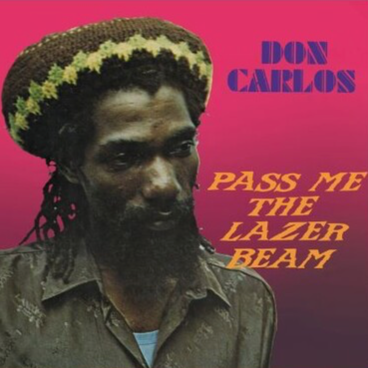 Don Carlos - Pass Me The Lazer Beam LP