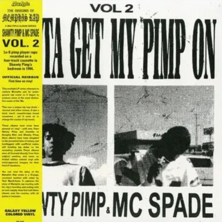 Shawty Pimp And MC Spade - Gotta Get My Pimp On 2 LP