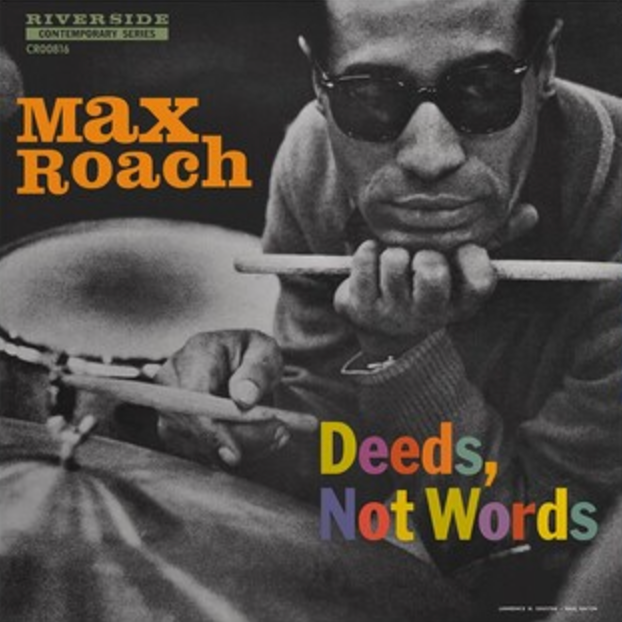 Max Roach - Deeds Not Words LP