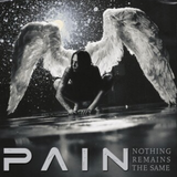 Pain - Nothing Remains The Same LP (Silver vinyl)