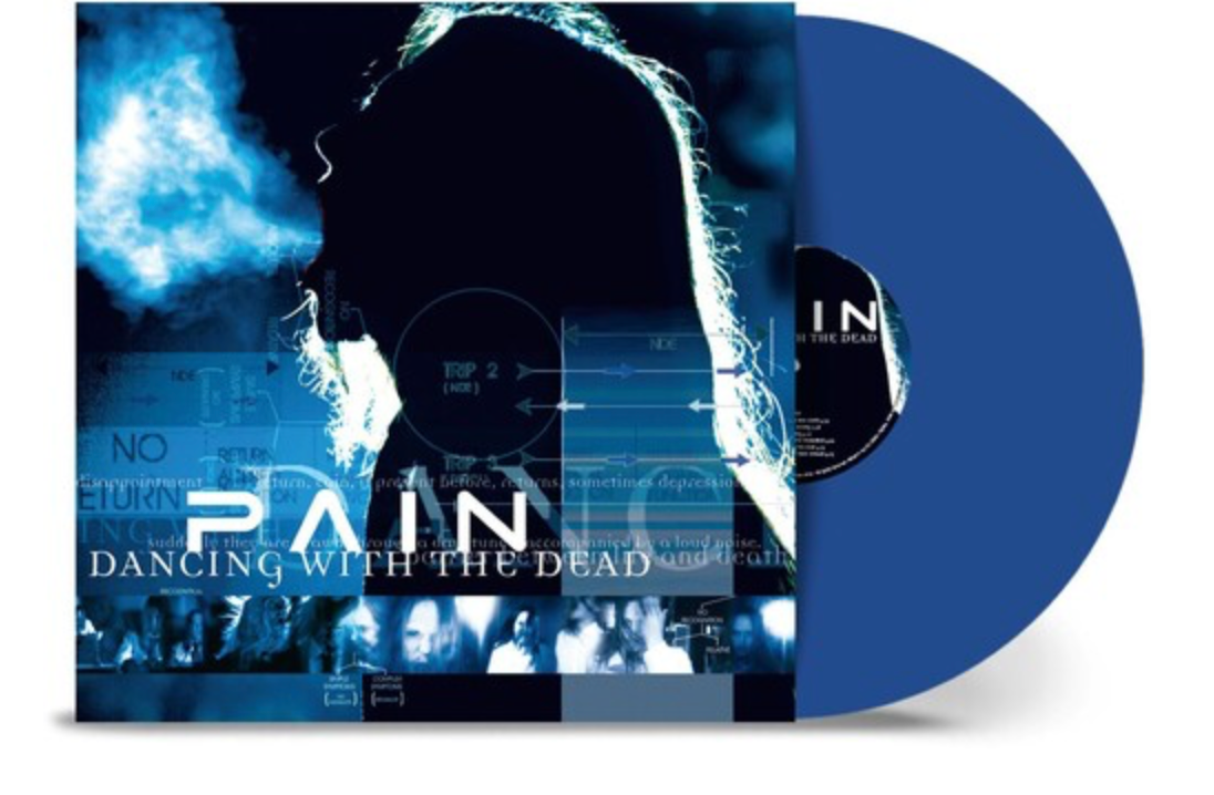 Pain - Dancing With The Dead (Remastered) LP (Blue Vinyl)