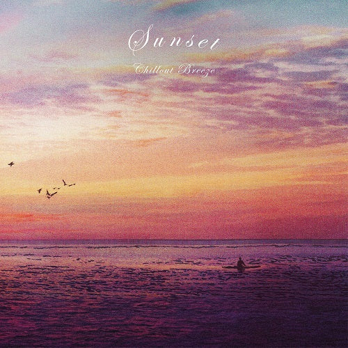 Sunset Chillout Breeze LP