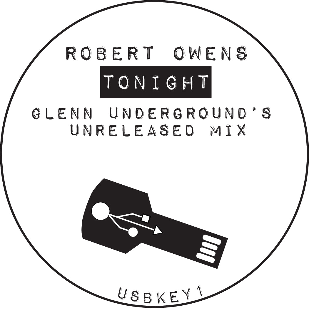 Robert Owens - Tonight (Glenn Underground's Unreleased Mix) EP