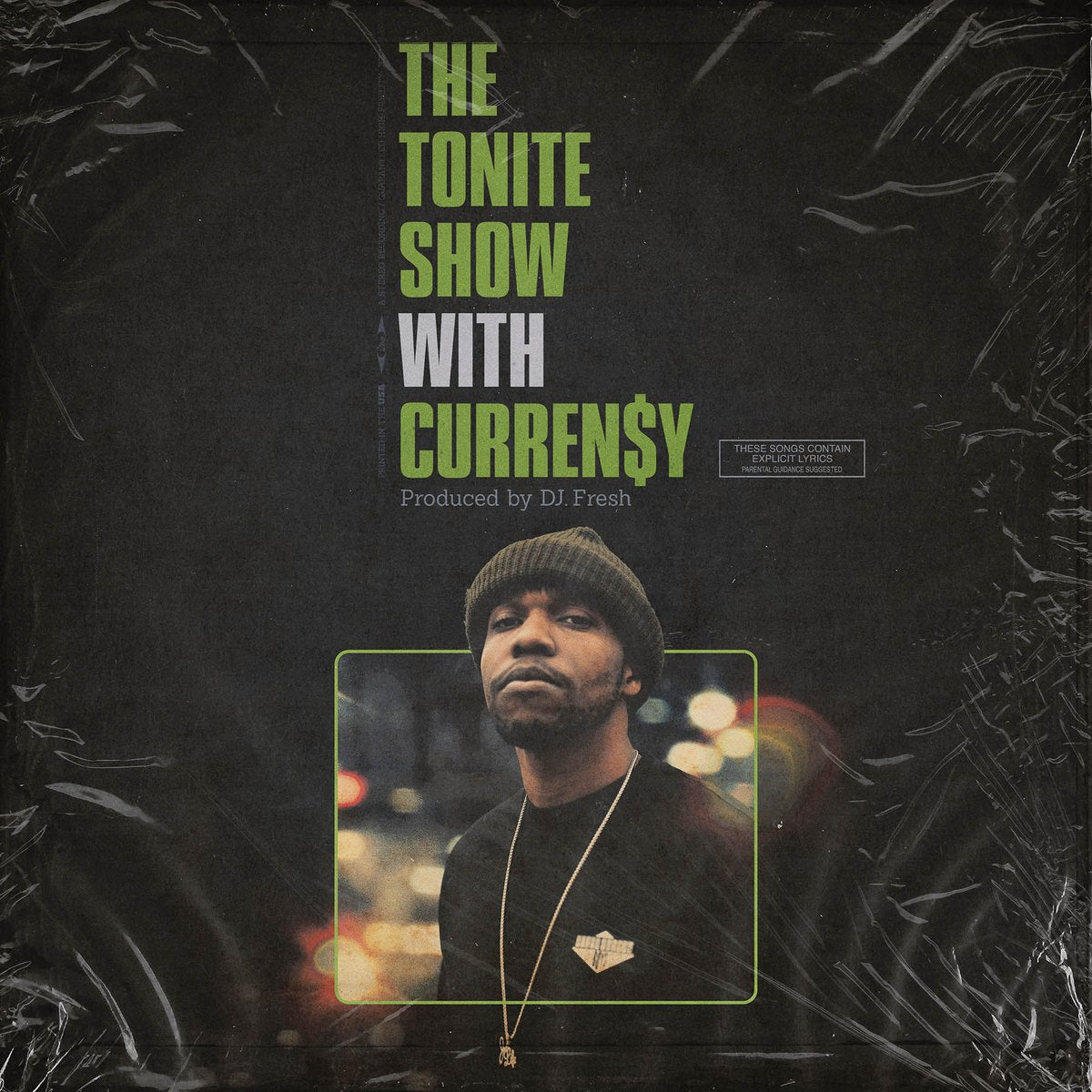 DJ Fresh & Curren$y - The Tonite Show LP