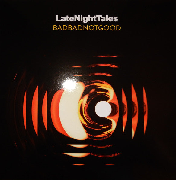 BadBadNotGood – LateNightTales 2LP