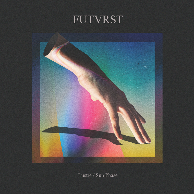 Futvrst - Lustre / Sun Phase 7-Inch